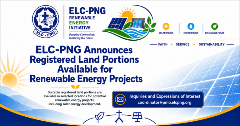 ELC-PNG Announces Support for Renewable Energy Development in Papua New Guinea